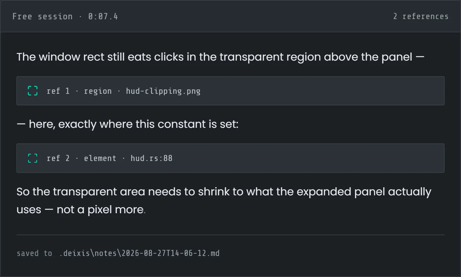 A Deixis Free-mode note: spoken sentences interleaved with a captured screen region and a code element reference, saved as markdown.